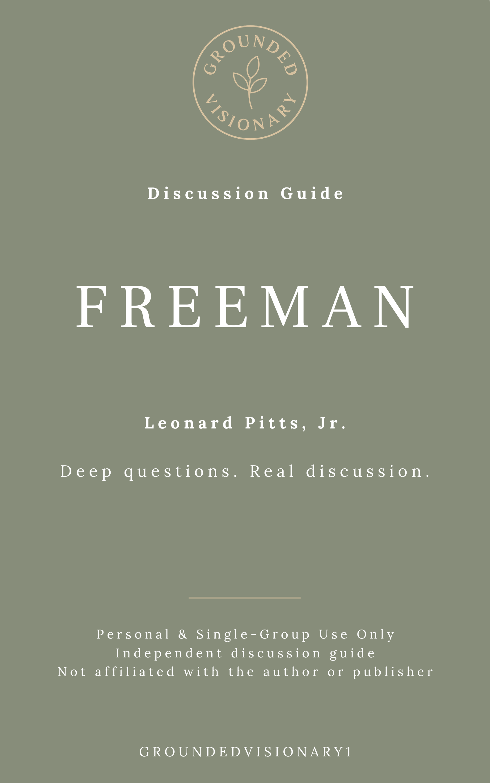 Freeman — Leonard Pitts Jr. | Book Club Discussion Guide