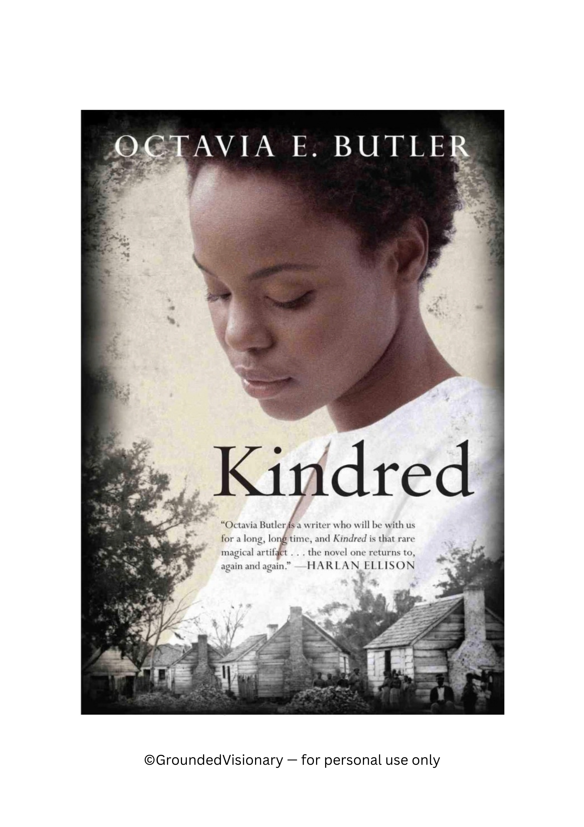 Kindred by Octavia Butler discussion guide for book clubs, classrooms, and speculative fiction readers