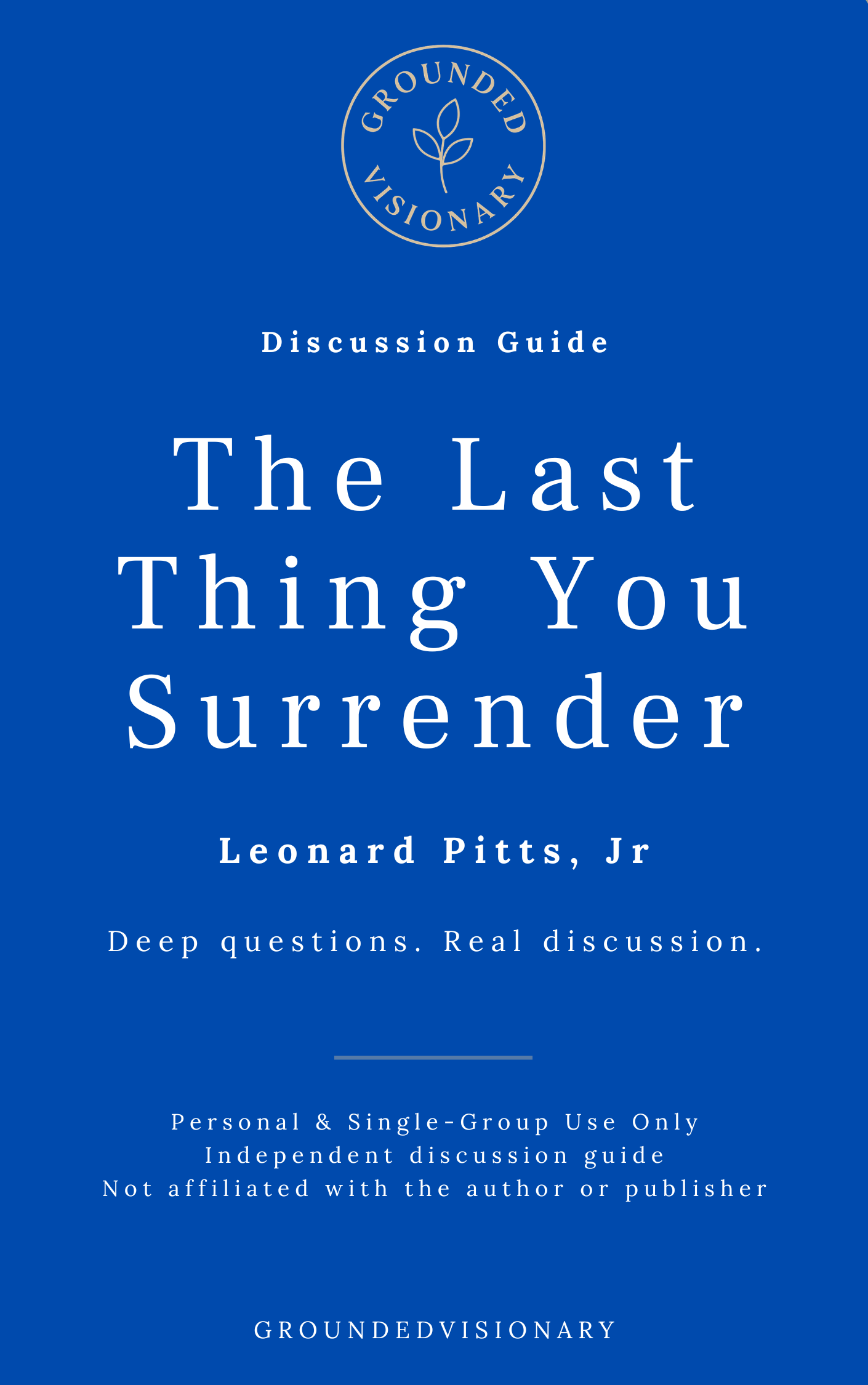 The Last Thing You Surrender — Leonard Pitts Jr. | Discussion Guide