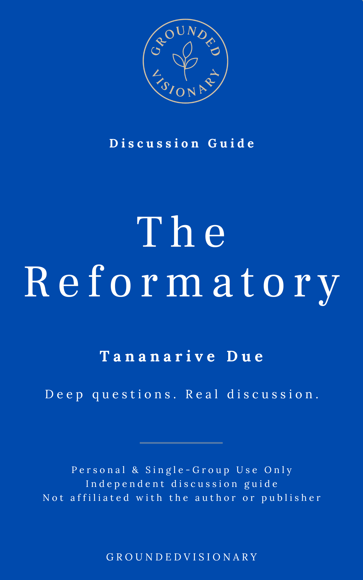 The Reformatory - Tananarive Due Discussion Guide