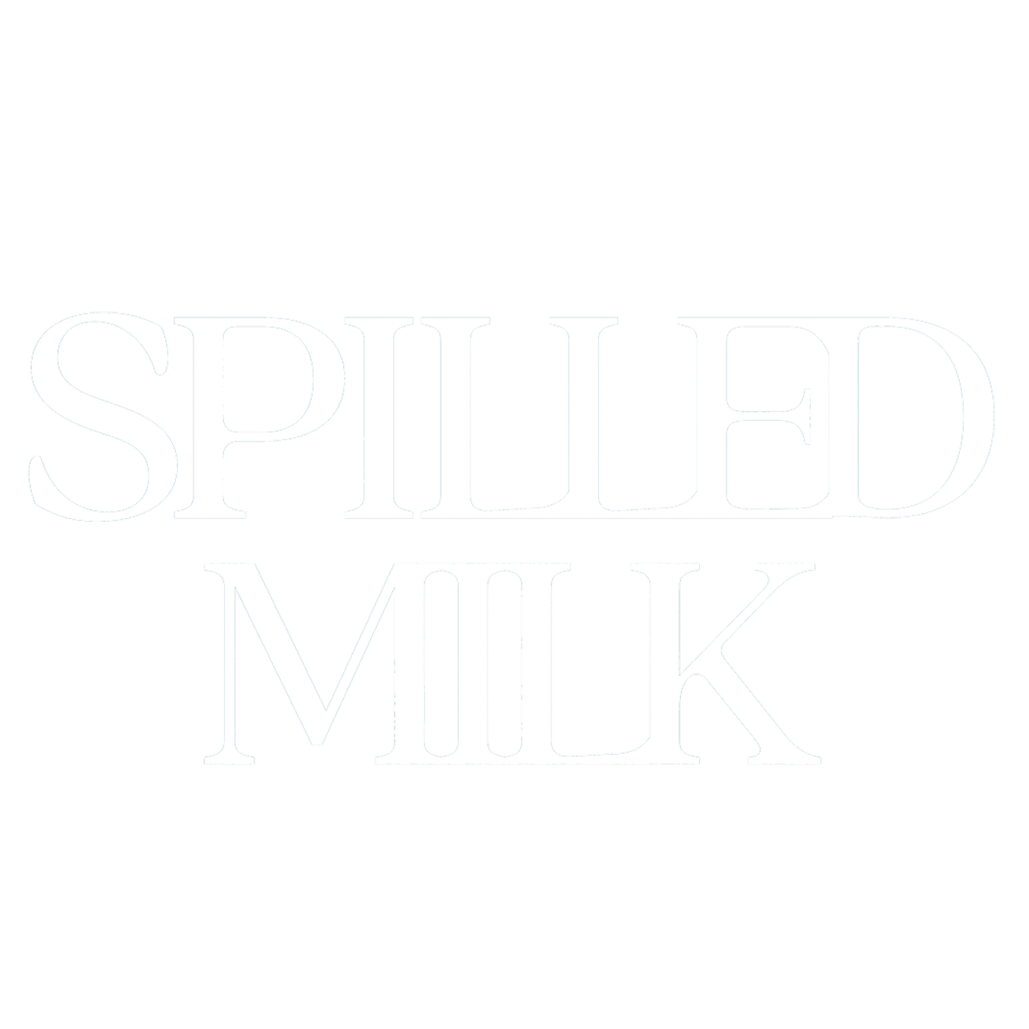 Spilled Milk