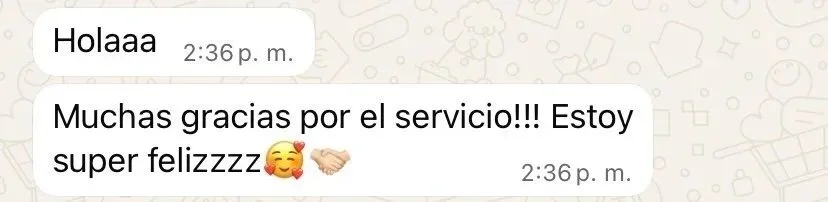 Mensaje de texto en WhatsApp agradeciendo por el servicio y expresando felicidad.
