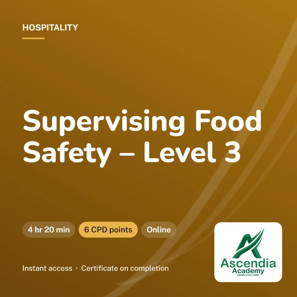 Supervising Food Safety – Level 3