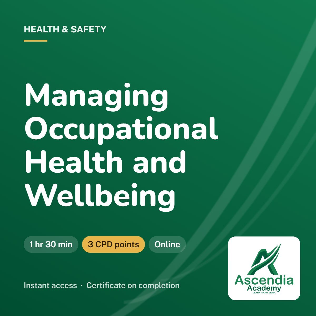 Managing Occupational Health and Wellbeing
