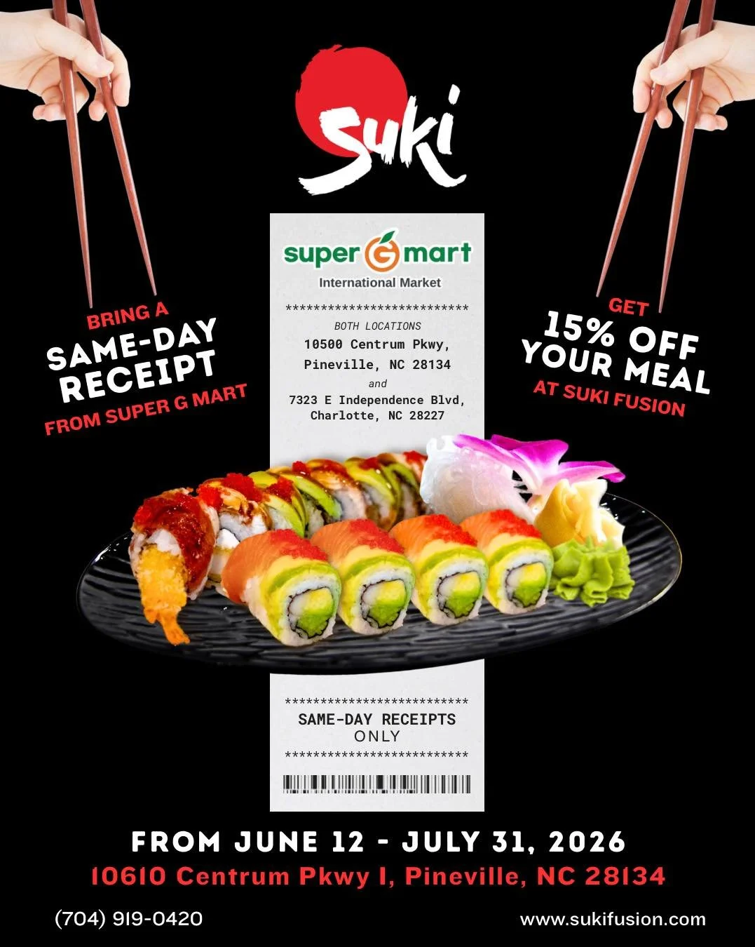 🍣 Suki Fusion x Super G Mart special is here! 🛒

Starting Friday, June 12th, bring your same-day receipt from either Super G Mart&rsquo;s Charlotte or Pineville location and receive 15% off your meal at Suki Fusion! 🥢✨

Grab your groceries, then c