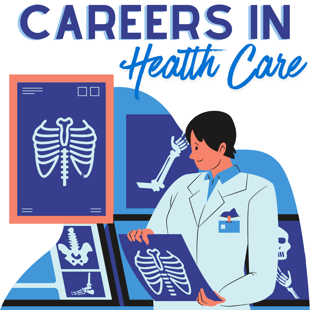 Careers in Healthcare