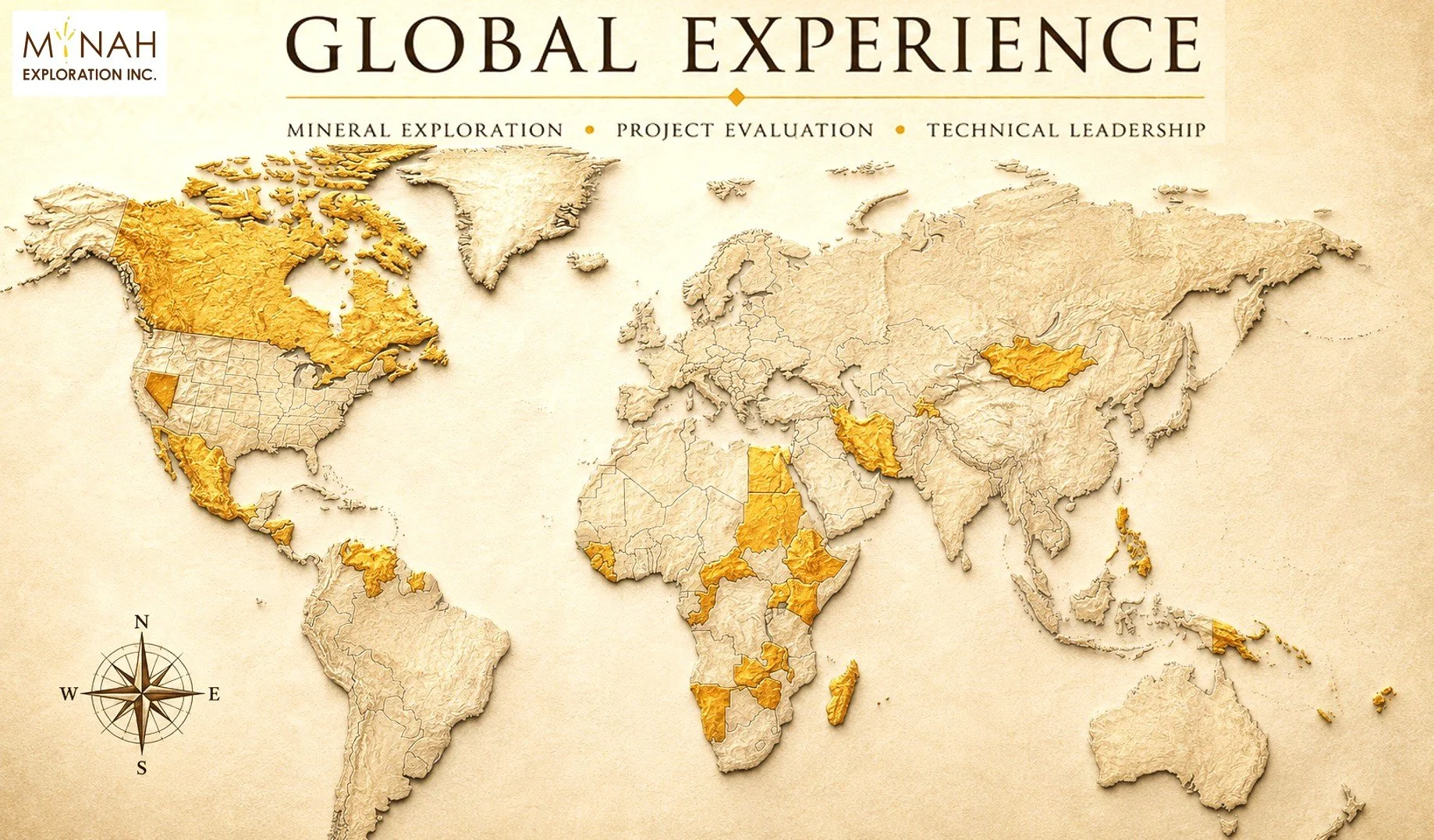 A world map showing countries highlighted in gold for mineral exploration, project evaluation, and technical leadership, with a compass rose indicating directions.