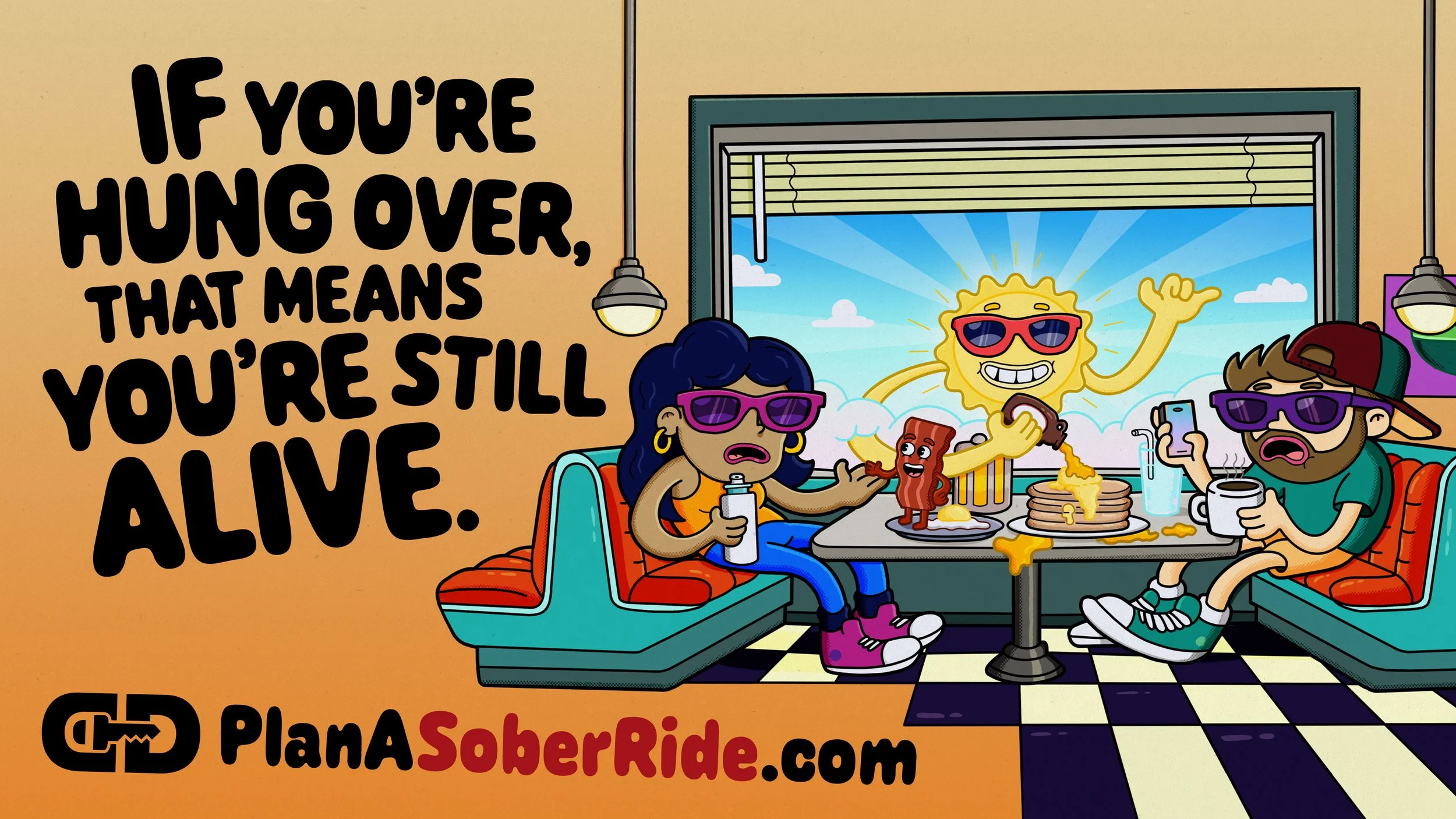 CHP Plan A Sober Ride billboard illustration: "If you're hung over, that means you're still alive" — whimsical diner scene by Danvillage for California Highway Patrol