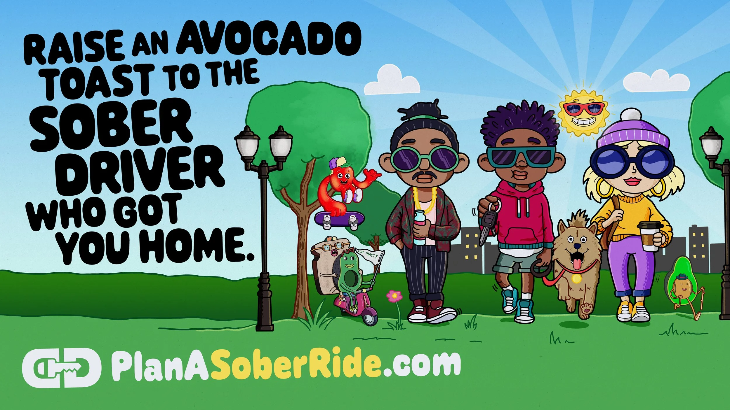 CHP Plan A Sober Ride billboard: "Raise an avocado toast to the sober driver who got you home" — character illustration by Danvillage for California Highway Patrol