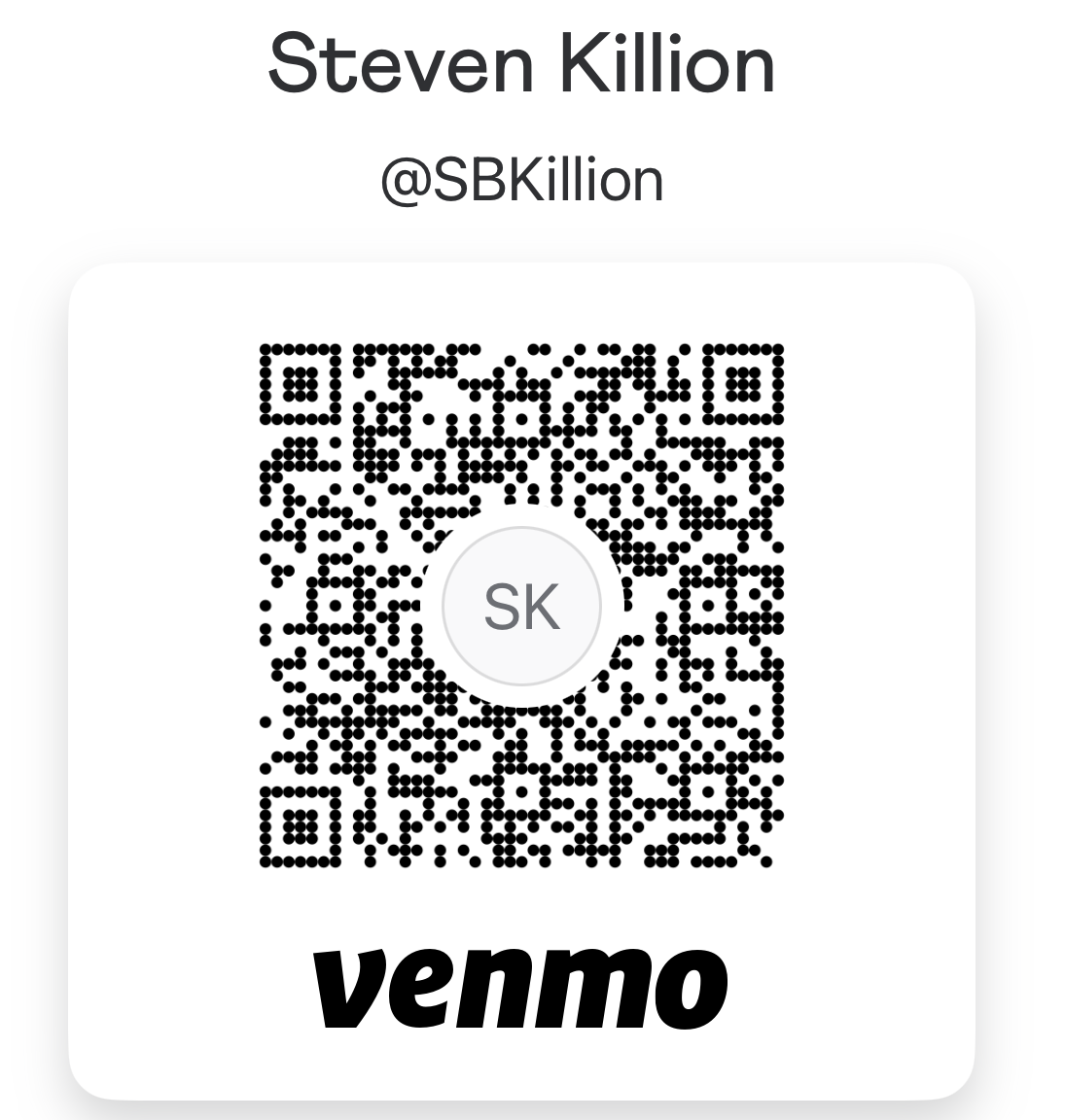 QR code for Steven Killion's Venmo account, with his name and handle, and a circular logo with initials SK in the center.