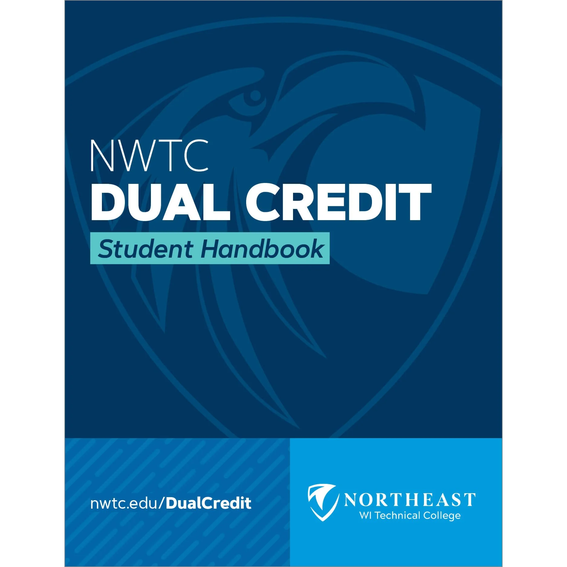 NWTC Dual Credit Student Handbook