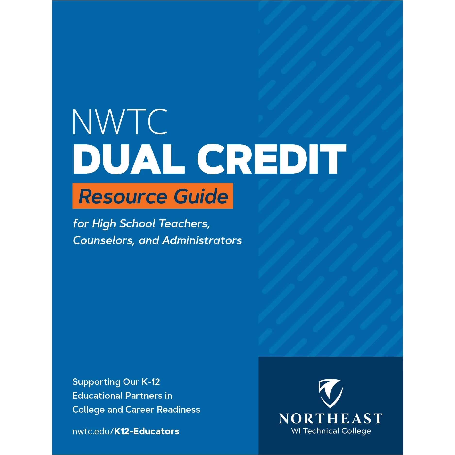 NWTC Dual Credit Resource Guide