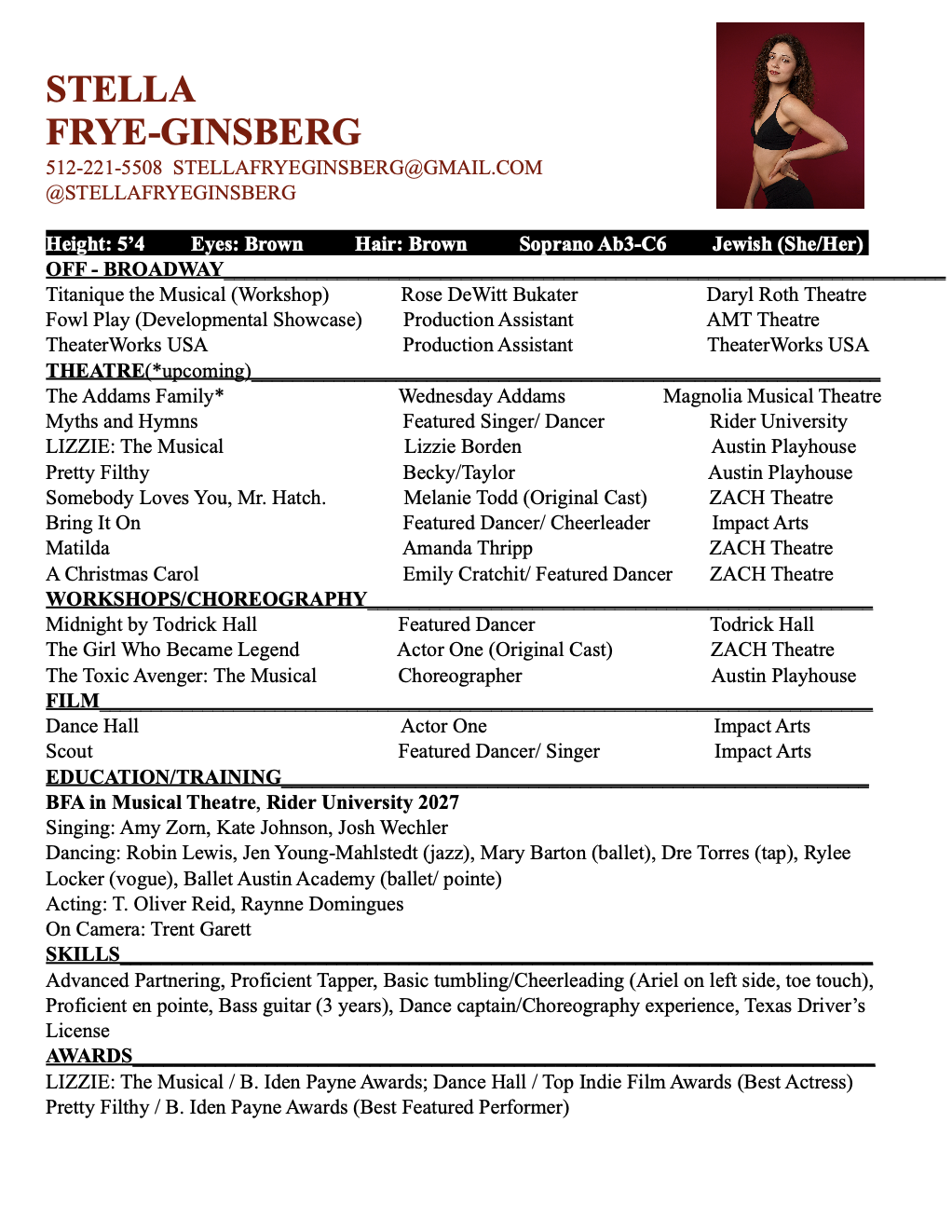 Resume of Stella Frye-Ginsberg, showcasing contact information, physical description, educational background, experience in theater, workshops, film, skills, and awards. Includes a professional photo of Stella with curly brown hair, wearing a black top against a red background.