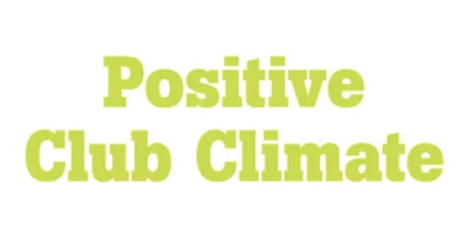 Text saying 'Positive Club Climate' in bright green, bold font.