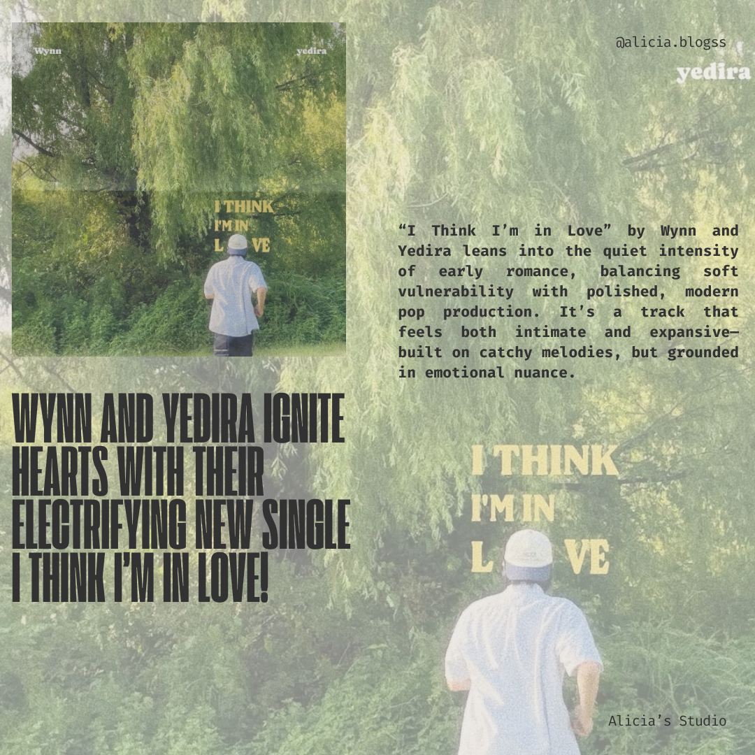 Wynn and Yedira Ignite Hearts with Their Electrifying New Single I Think I’m in Love!