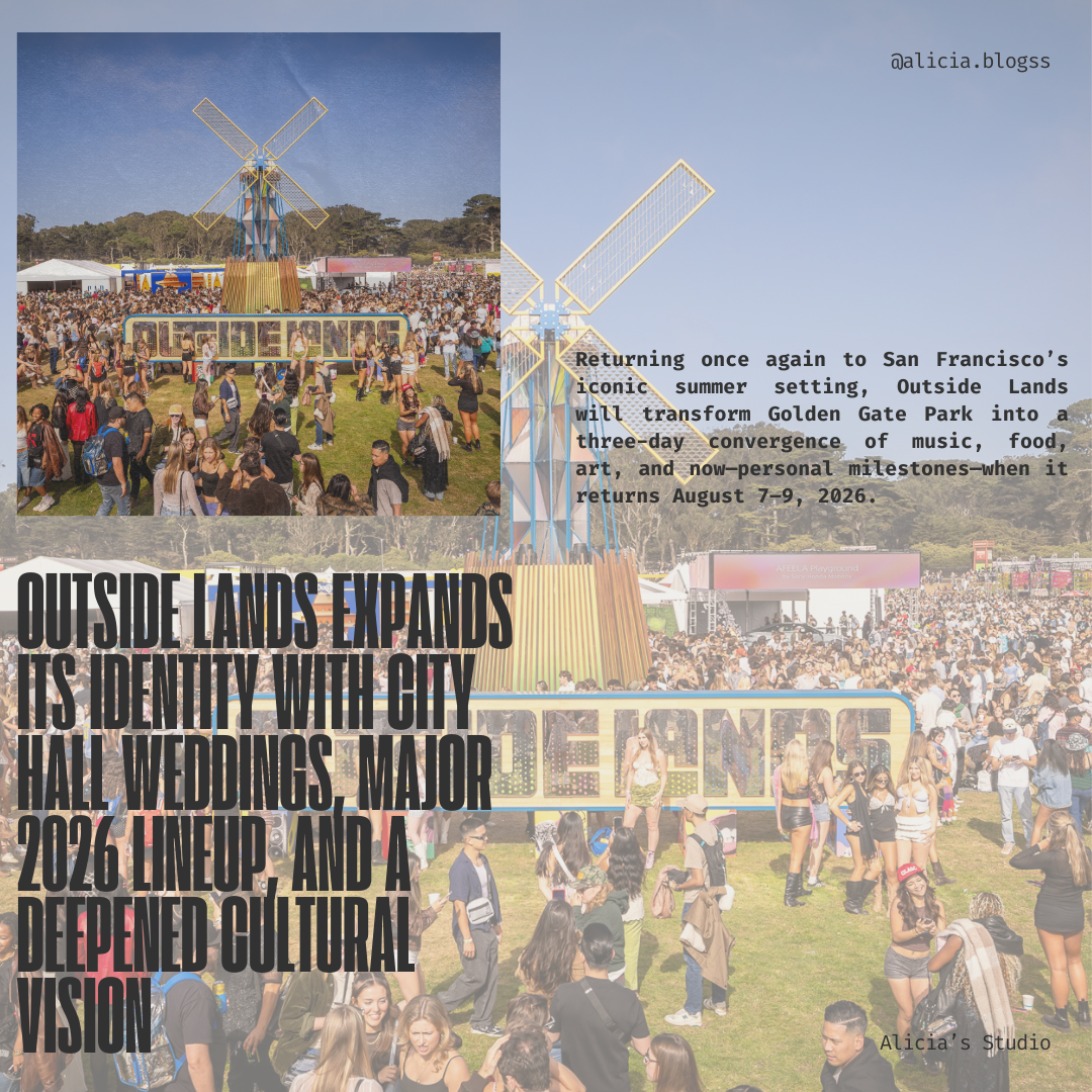 Outside Lands Expands Its Identity With City Hall Weddings, Major 2026 Lineup, and a Deepened Cultural Vision