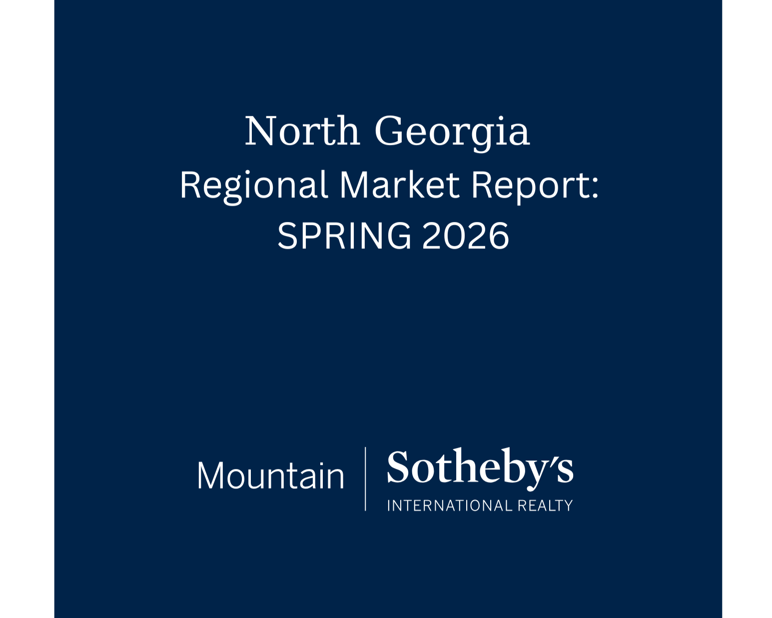 North Georgia Regional Market Report: Spring 2026
