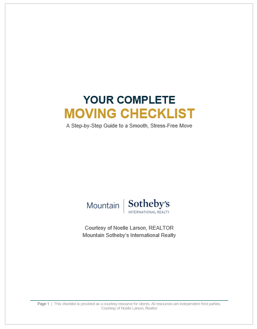 Cover page titled 'Your Complete Moving Checklist' by Mountain Sotheby's International Realty, courtesy of Noelle Larson, Realtor.