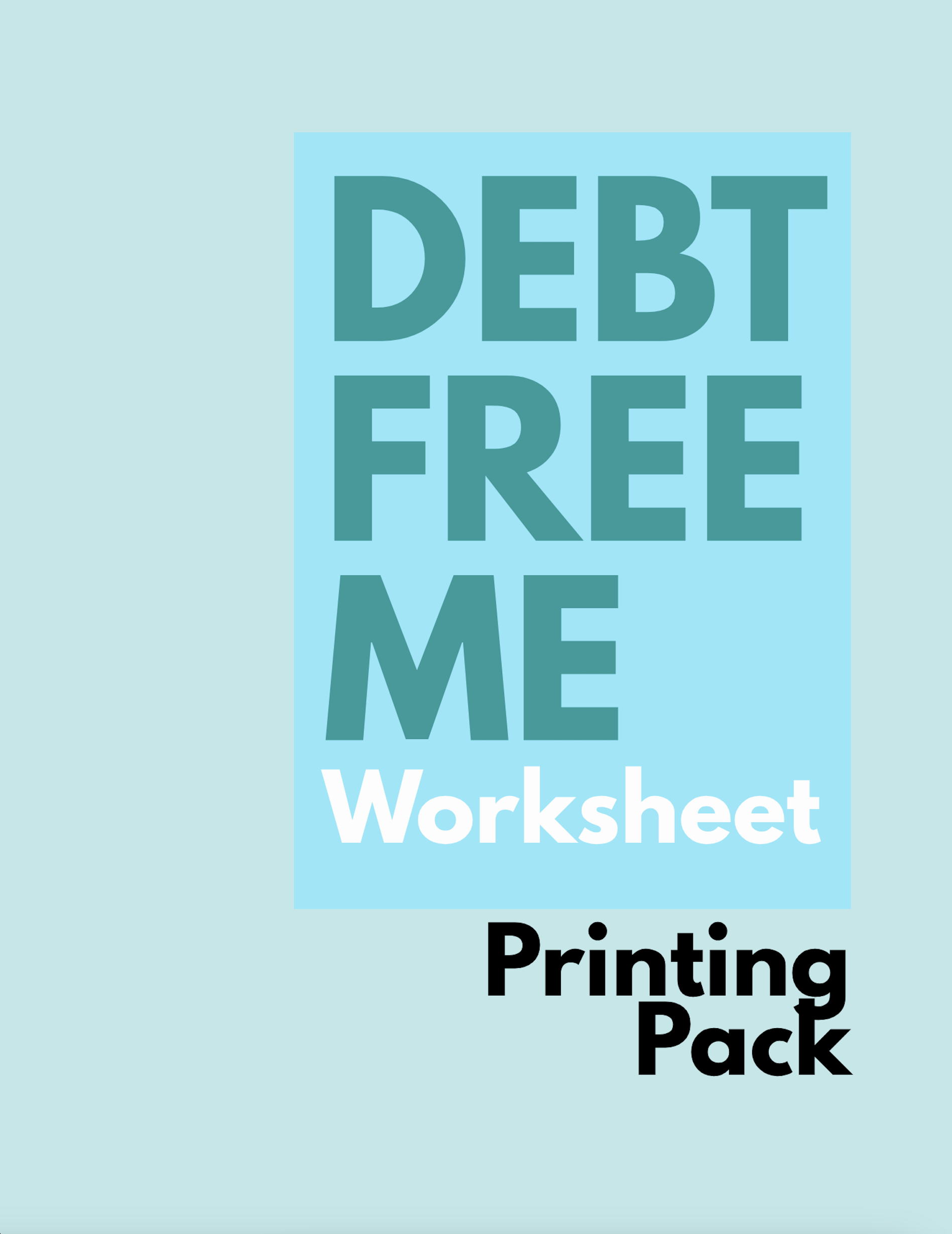 DebtFree Me Worksheet Printing Pack