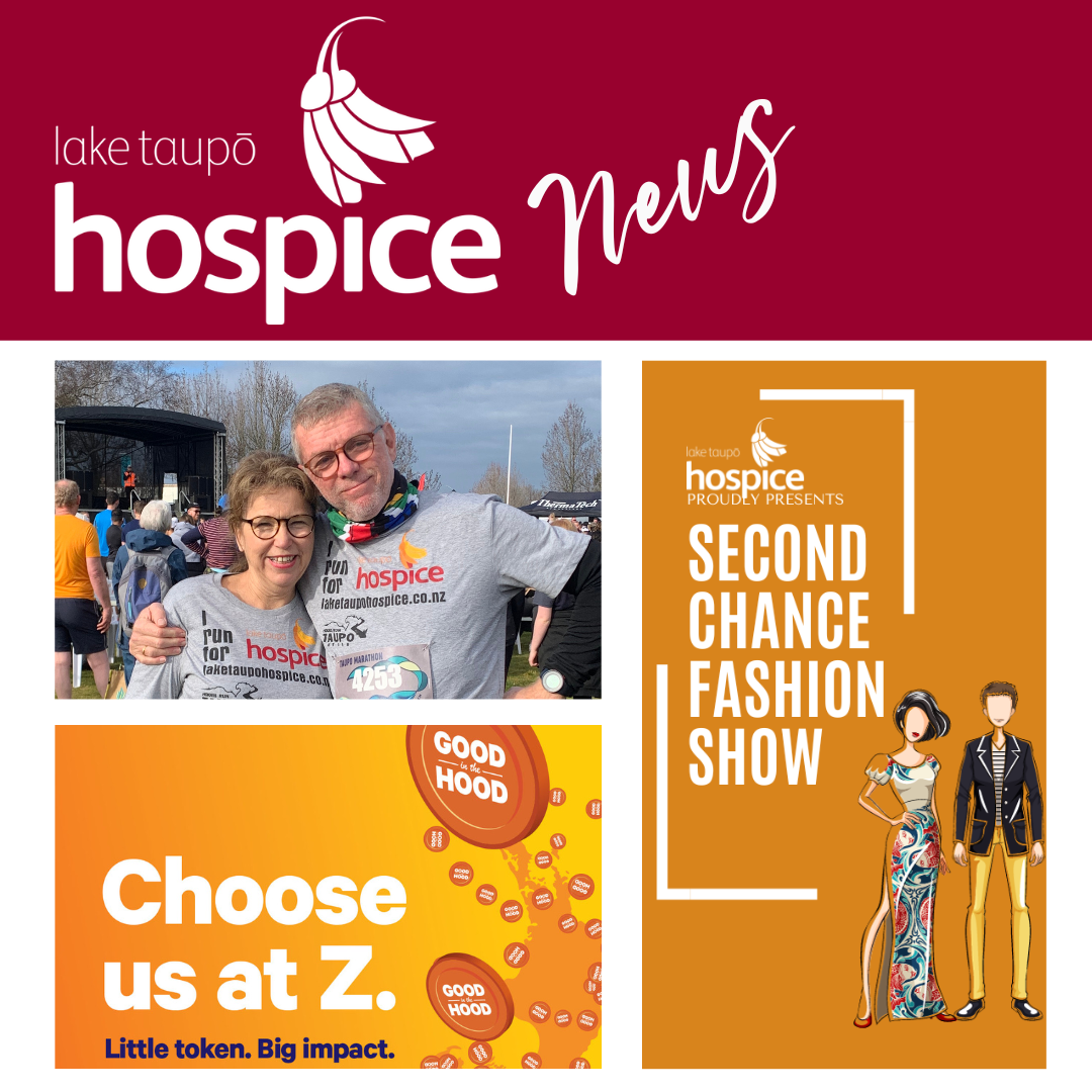Lake Taupo Hospice News…