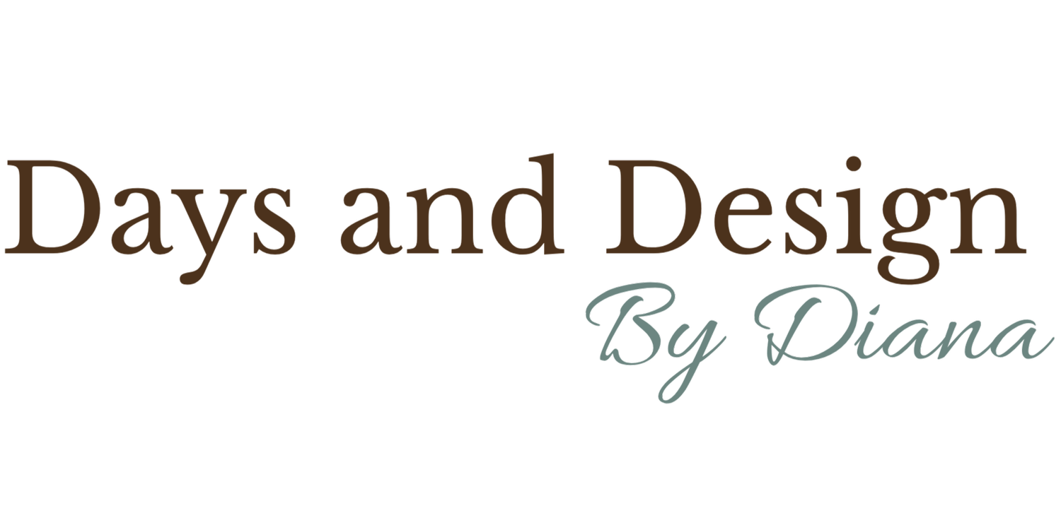 Days and Design by Diana