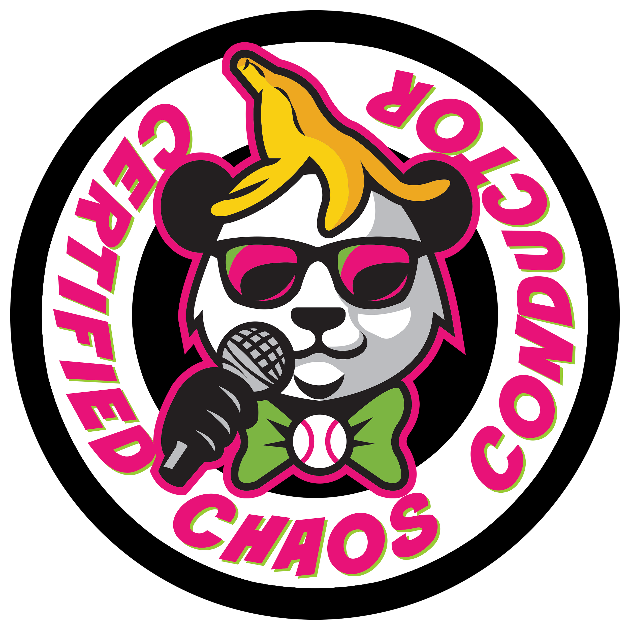 A circular sticker with a black background, featuring a colored graphic of a panda wearing a banana and holding a microphone, with the words "CERTIFIED CHAOS CONDUCTOR" in bold pink and green letters around the border.