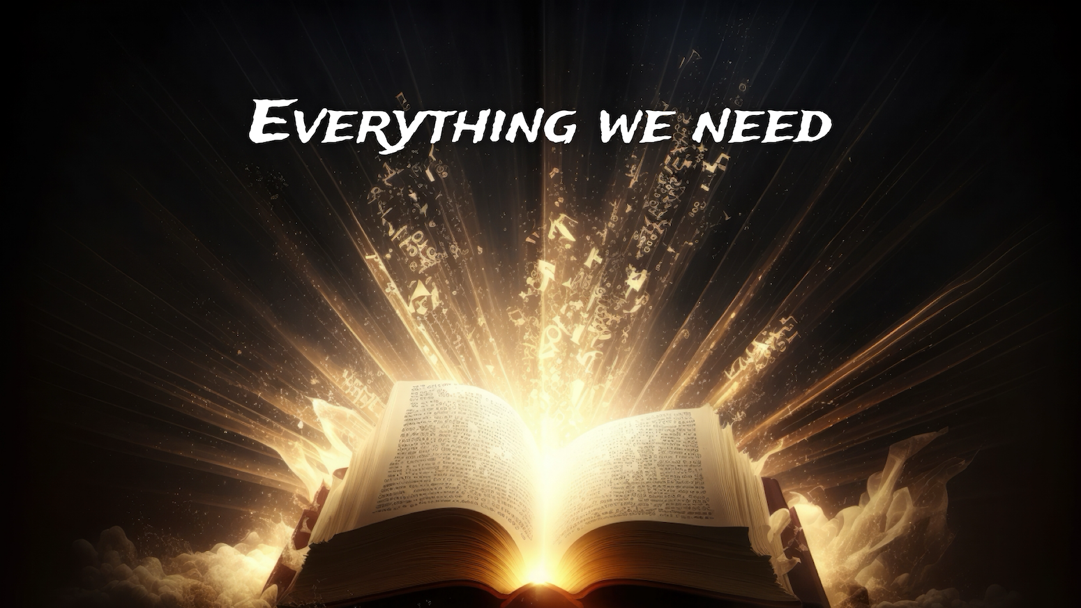 Sermon: Everything We Need – 2 Peter 1.1–4 (8/23/26)