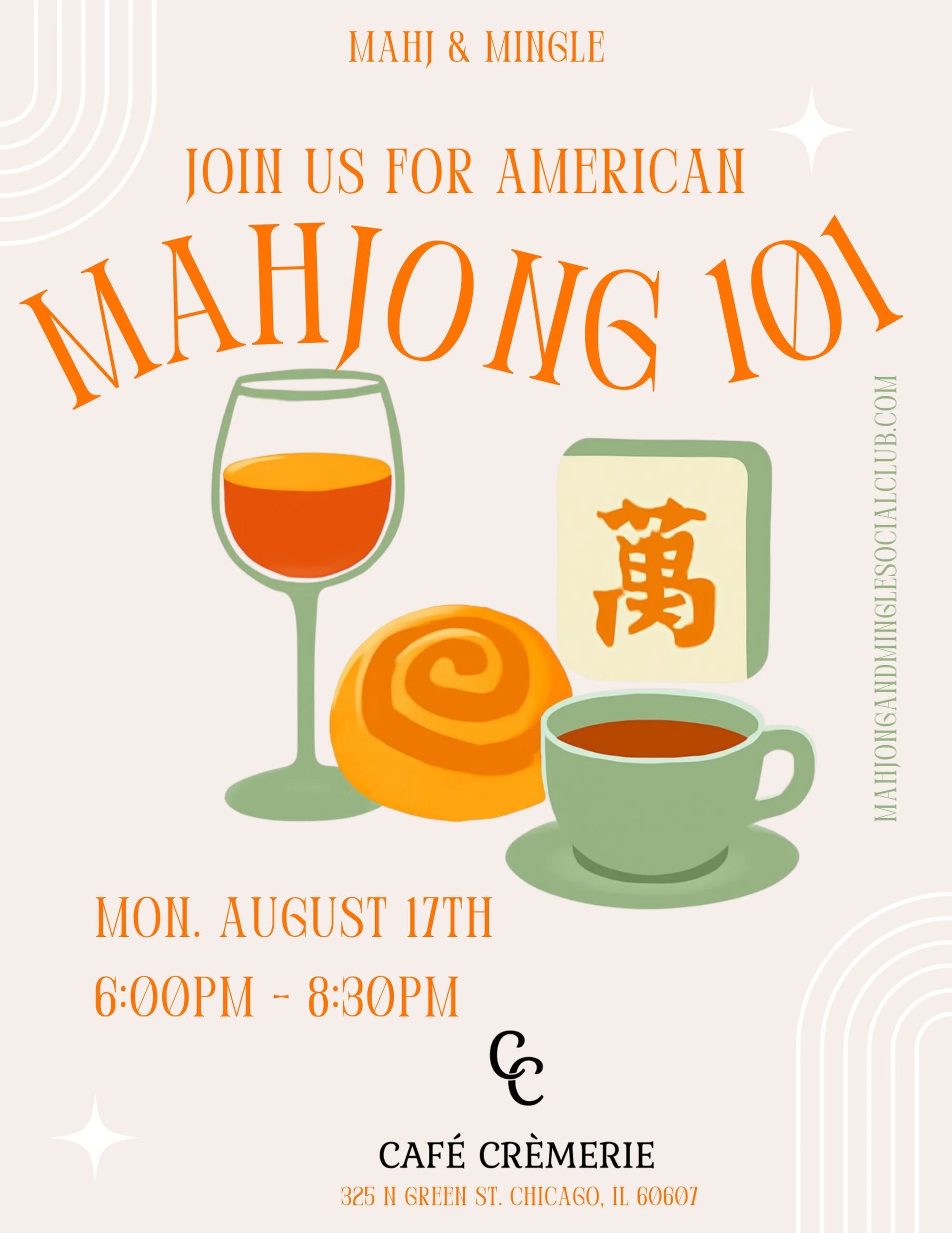 Join us for Mahjong 101 a beginner-friendly American mahjong lesson designed for anyone looking to learn the game in a fun, relaxed setting over coffee. No prior mahjong experience needed.

Date: Monday, August 17, 2026 &middot; 6:00 PM&ndash;8:30 PM