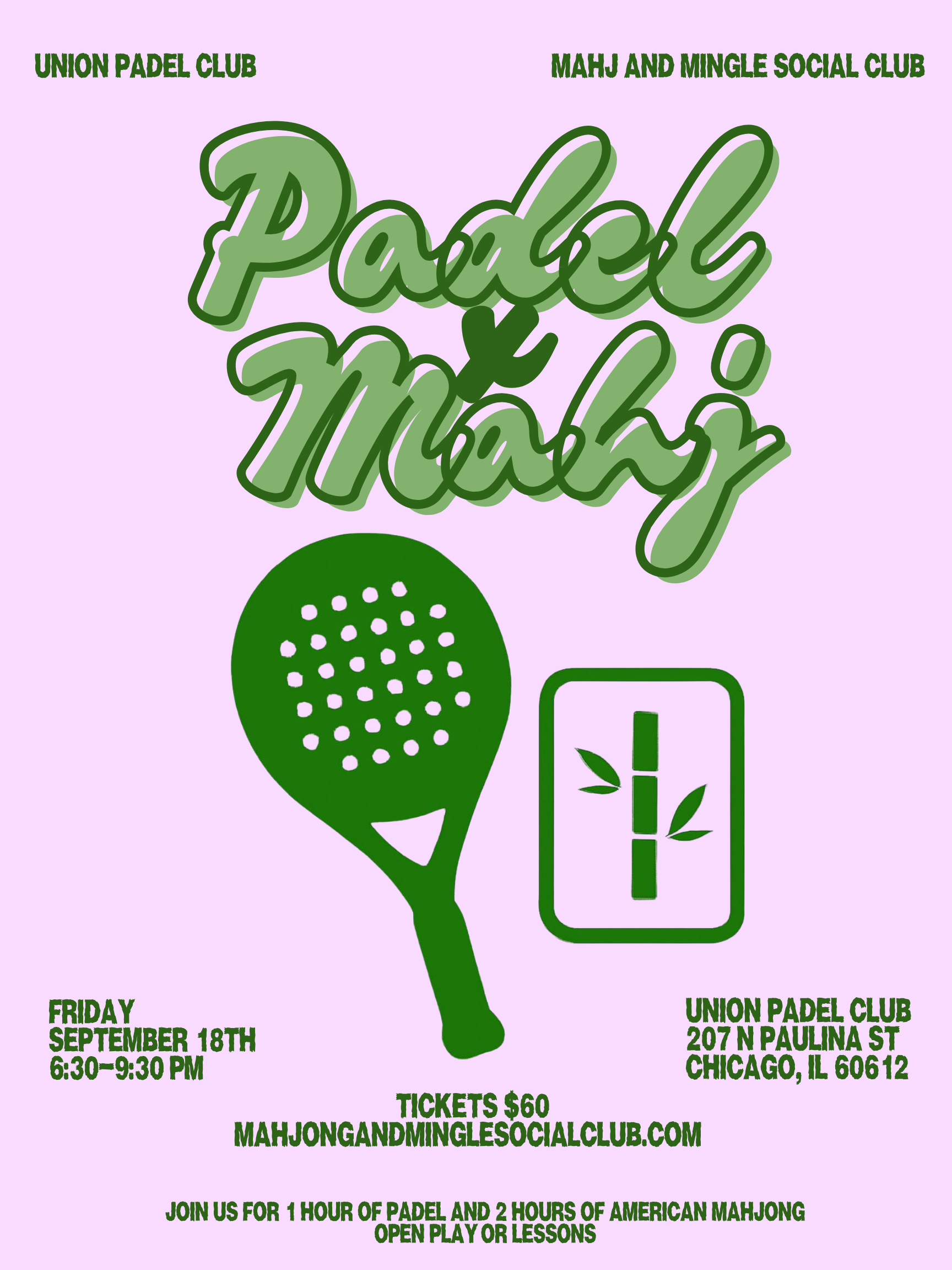 Padel & Mahj Collab: Padel Lesson + Mahjong Open Play or Lessons - Sept 18th