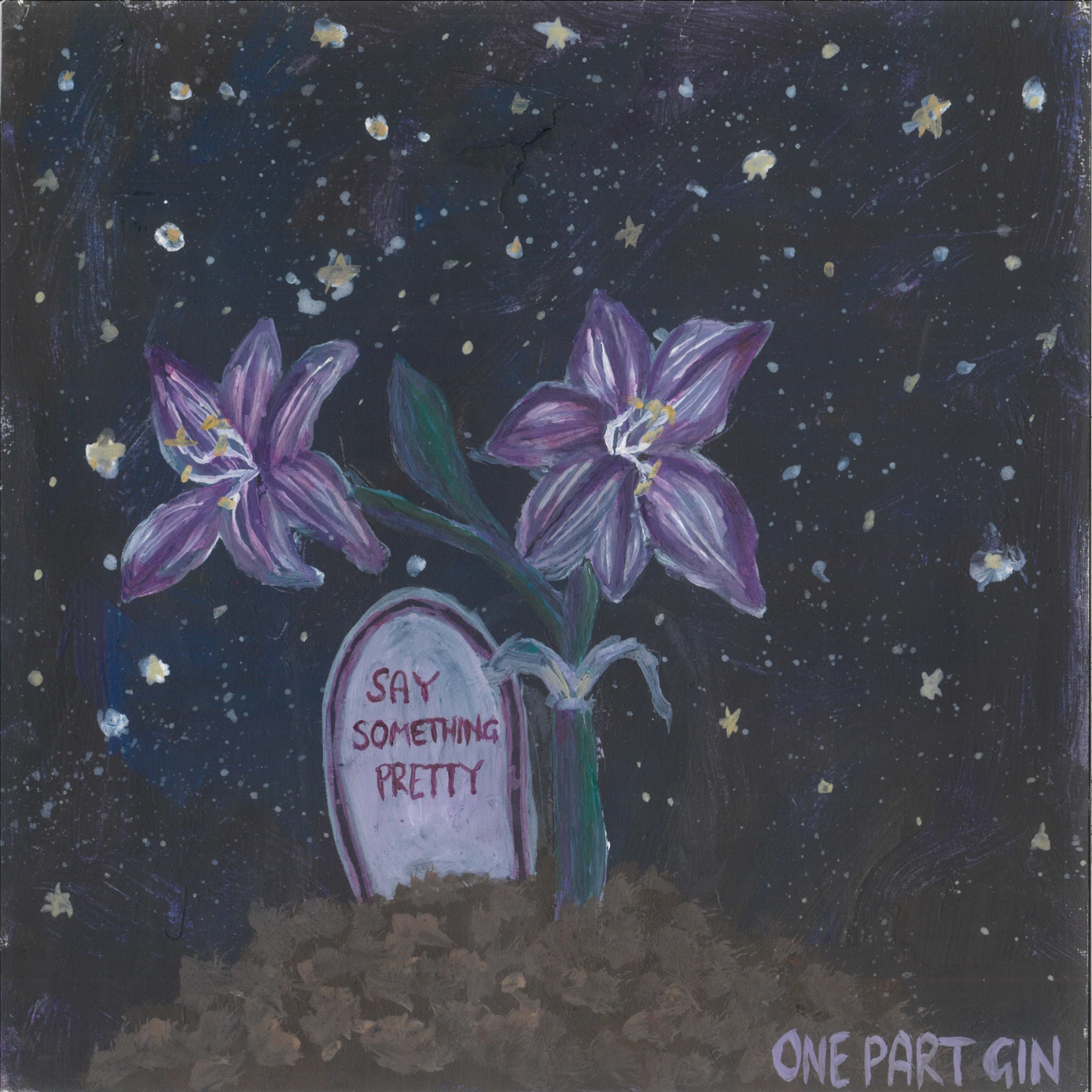 One Part Gin single Say Something Pretty gravestone with purple flowers growing next to it