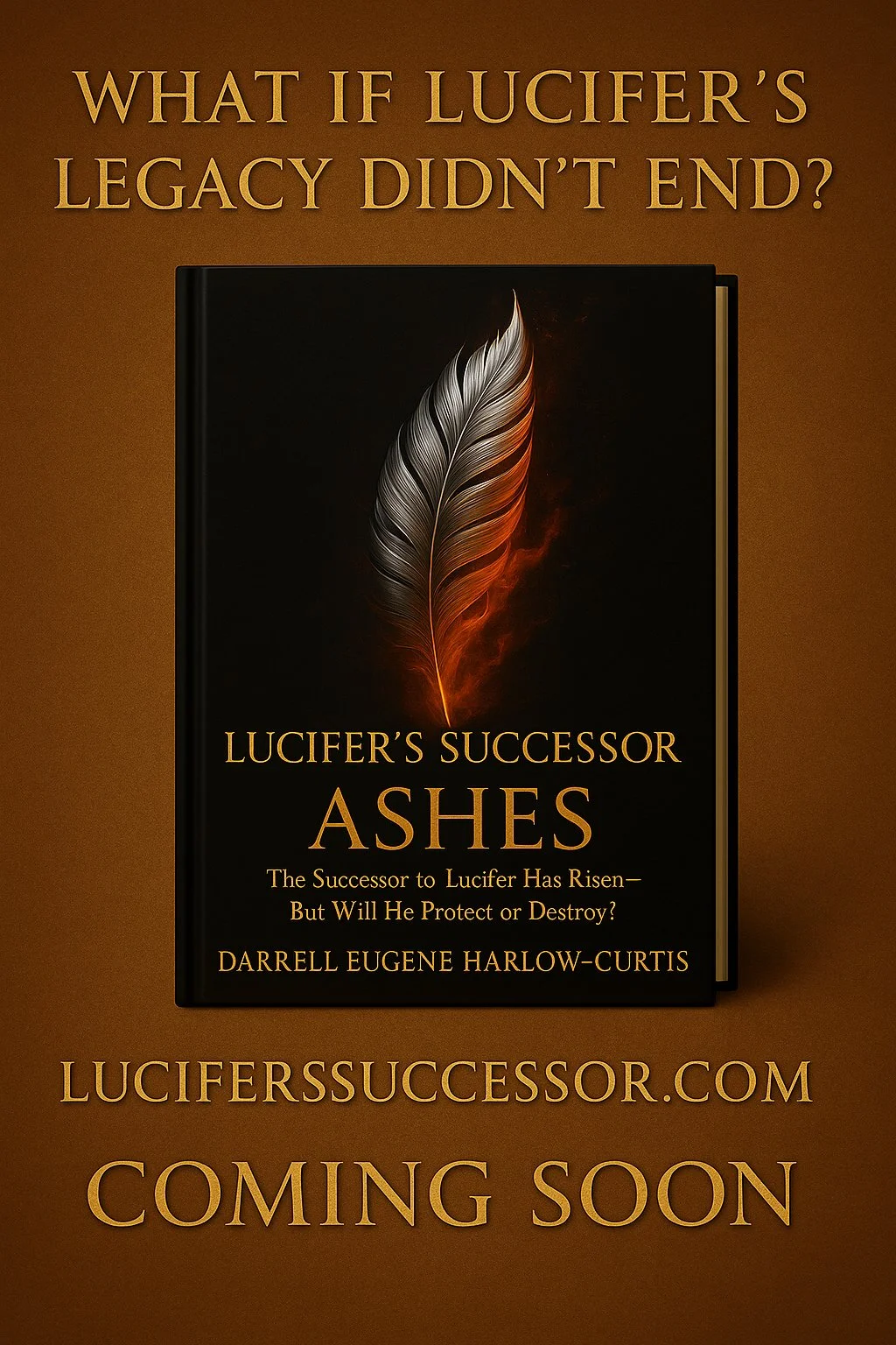 Lucifer's Successor: Ashes