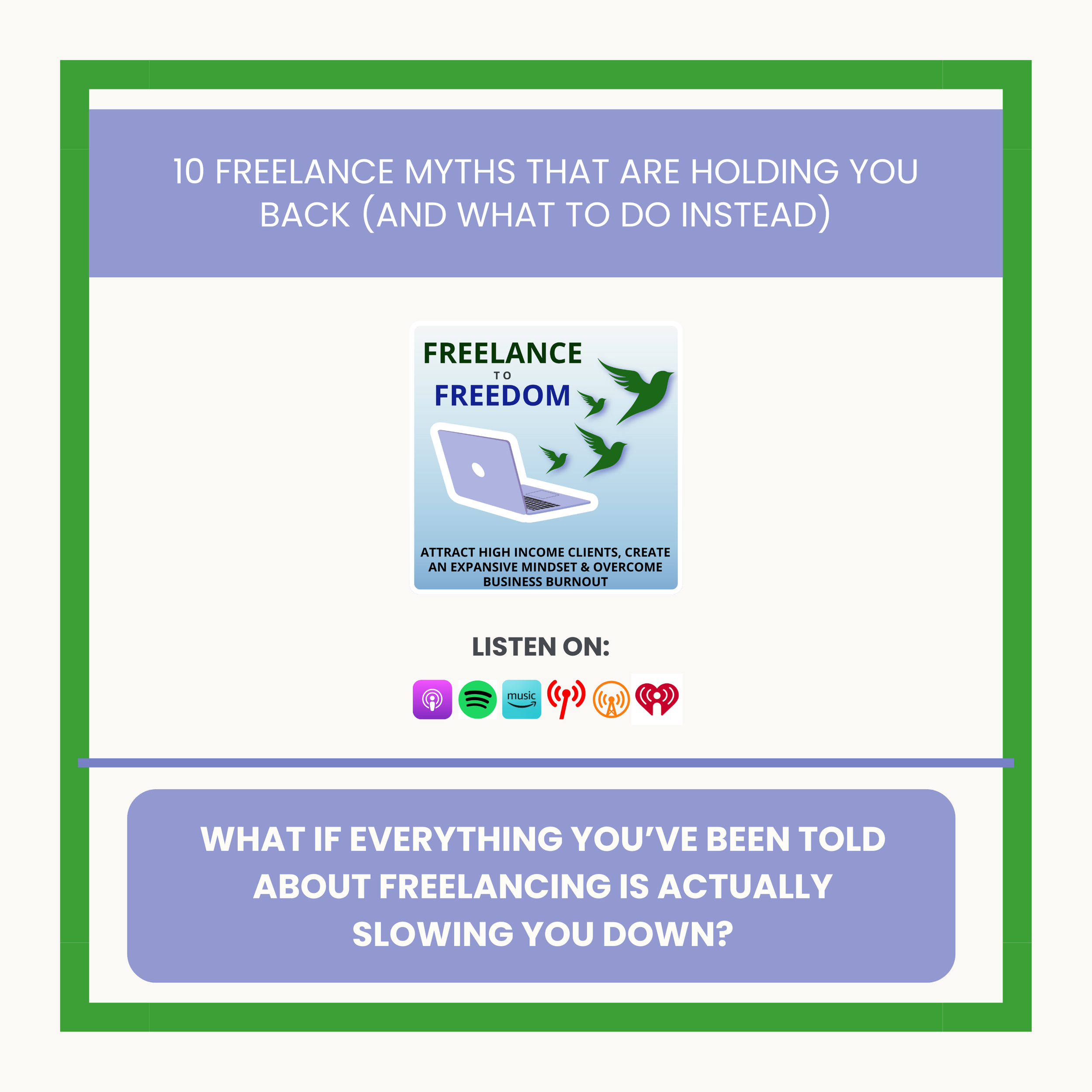 10 Freelance Myths That Are Holding You Back (And What to Do Instead)
