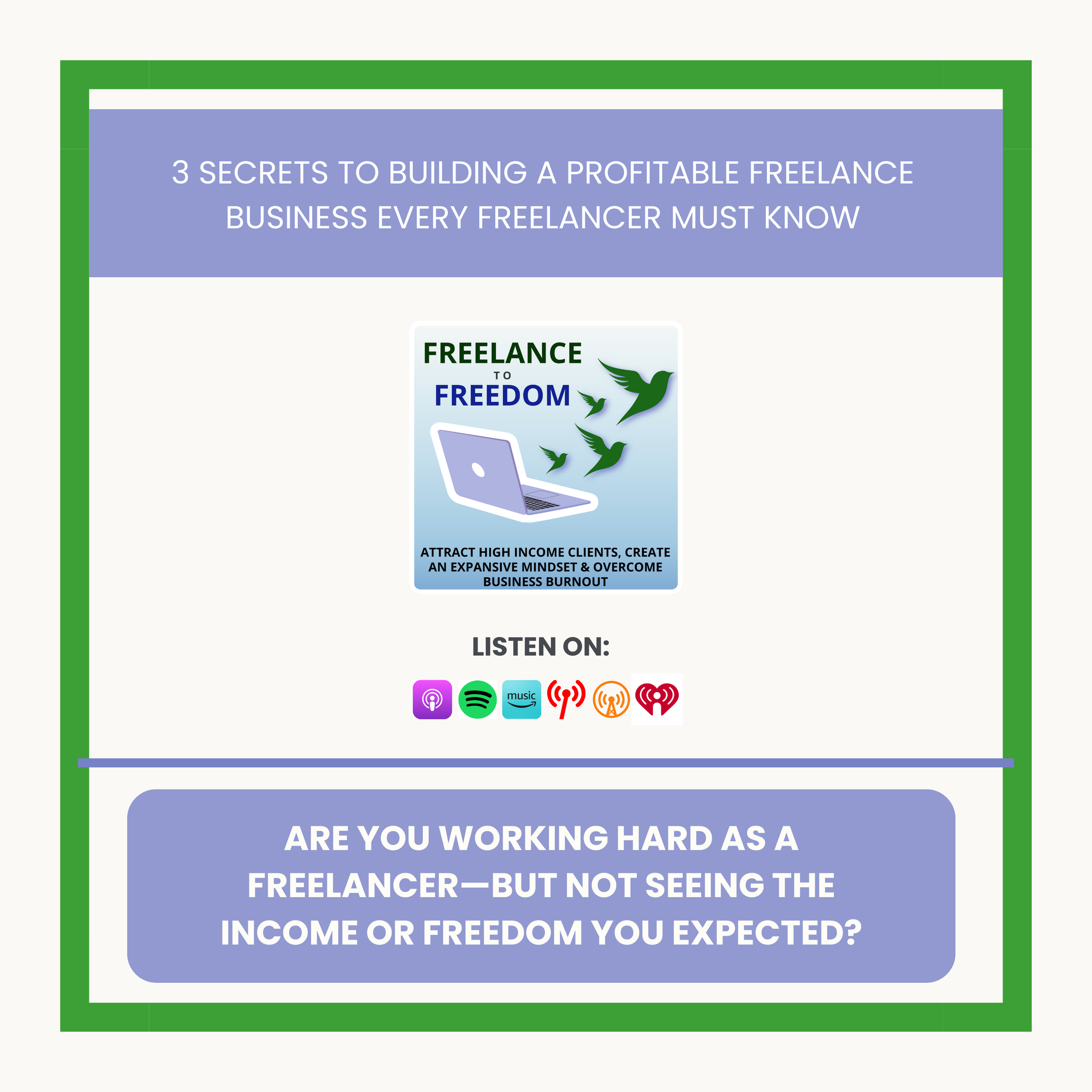 3 Secrets to Building a Profitable Freelance Business Every Freelancer Must Know