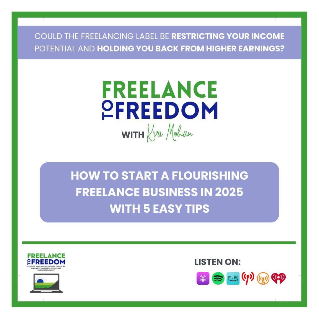 How to Start a Flourishing Freelance Business in 2025 with 5 Easy Tips