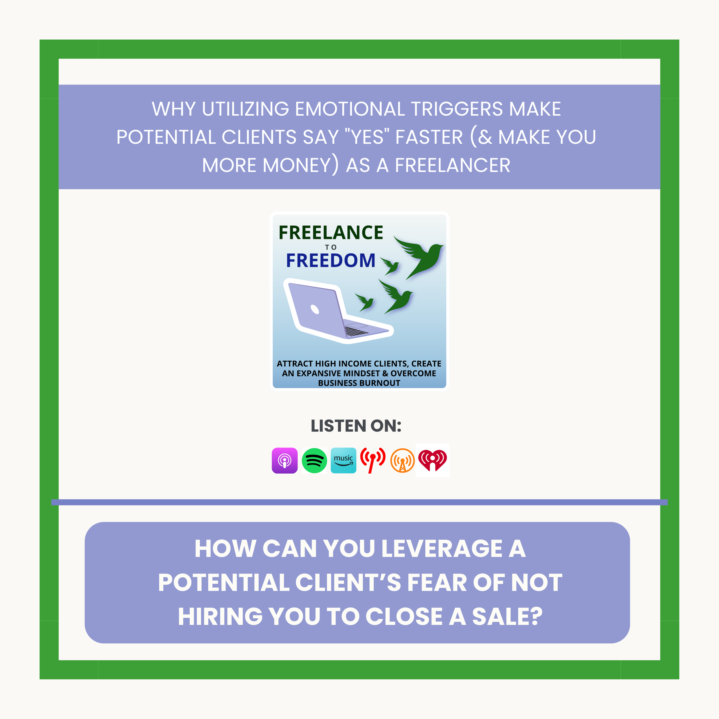 Why Utilizing Emotional Triggers Make Potential Clients Say "Yes" Faster (&amp; Make You More Money) as a Freelancer