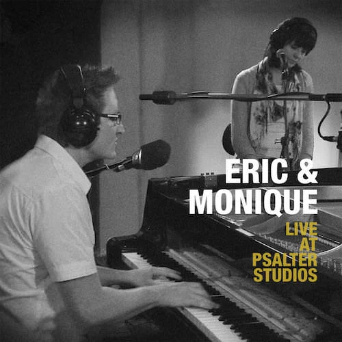Eric & Monique - Live at Psalter Studios
