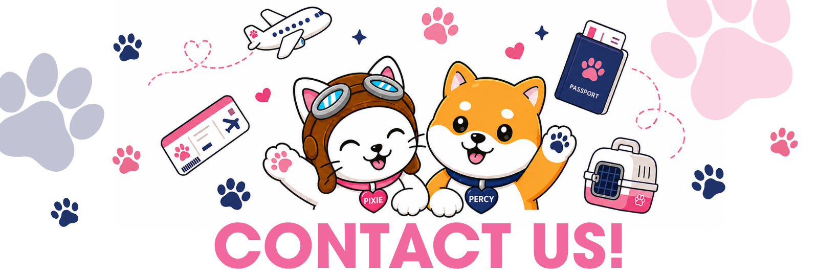 Cute illustration of two dogs, Pixie and Percy, with travel accessories surrounded by paw prints. The image has large pink text saying "Contact Us!"