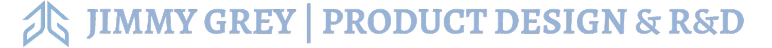 Jimmy Grey | Product Design &amp; R&amp;D
