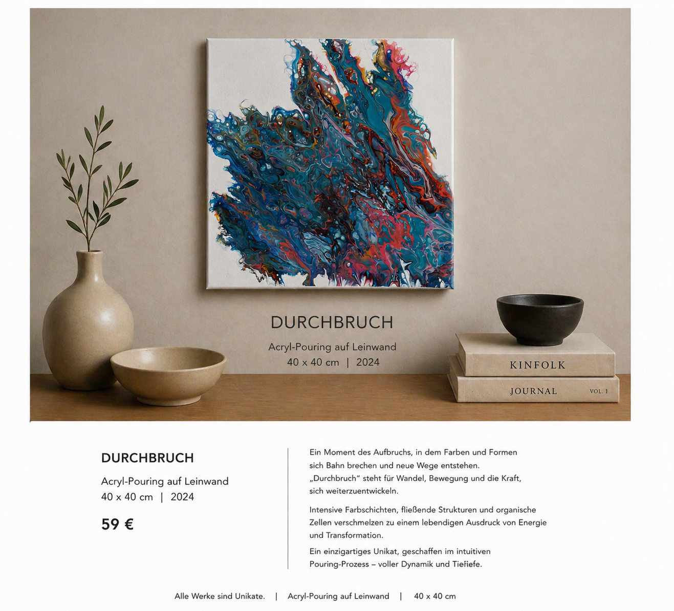 Hinweistext für ein Kunstwerk namens 'Durchbruch' mit Acryl-Guss auf Leinwand, 40x40 cm, 2024, umgeben von minimalistischen Tonvasen und Büchern in einem neutralen Raum.