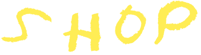 Handwritten yellow word 'SHOP'