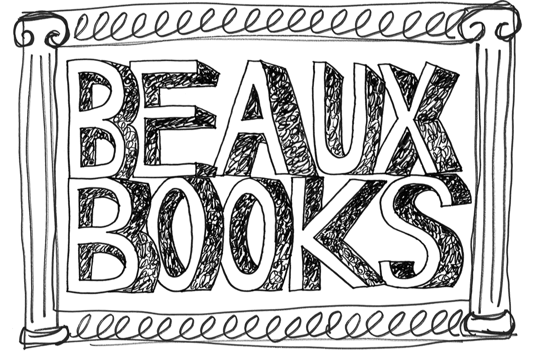 Drawing of a sign that reads 'BEAUX BOOKS' in large, stylized letters, with decorative borders and columns on each side.