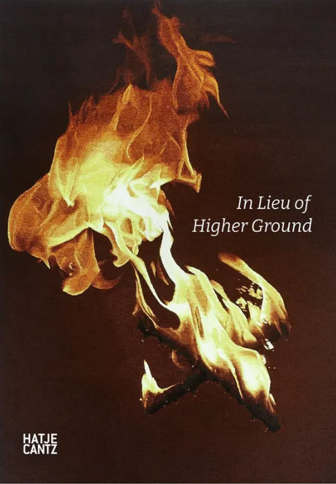 Book cover: In Lieu of Higher Ground, Hatje Cantz — exhibition catalogue related to Burnsoo Song