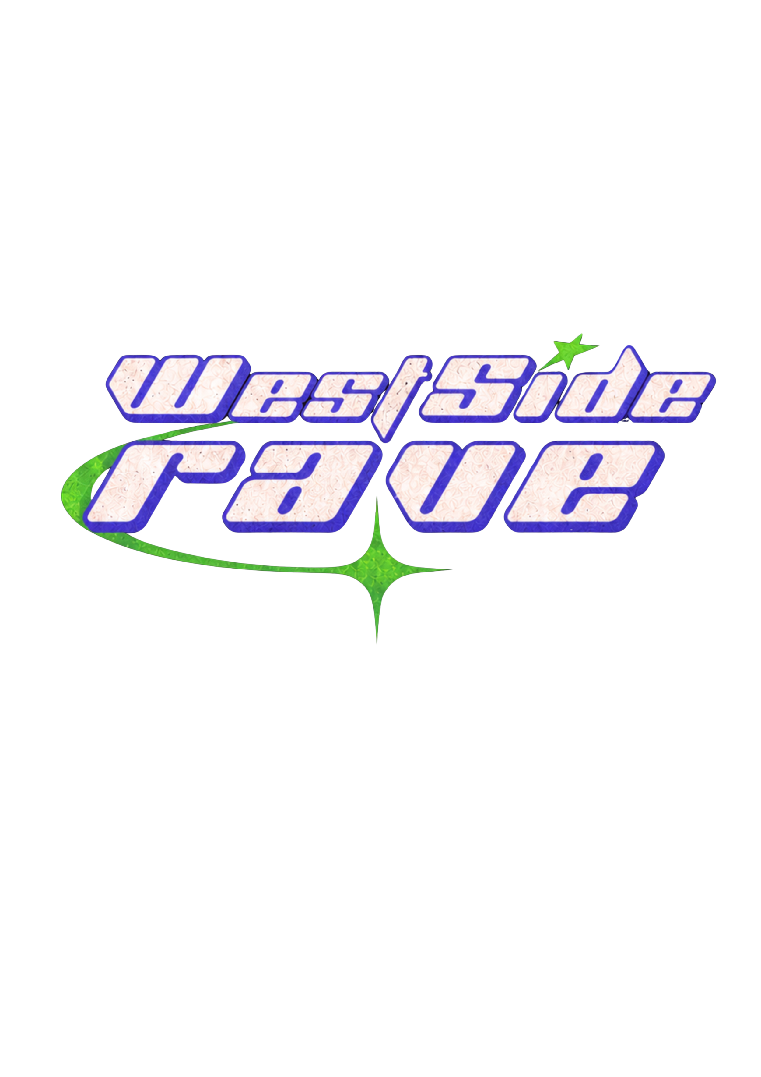 Side Raves West Side Rave