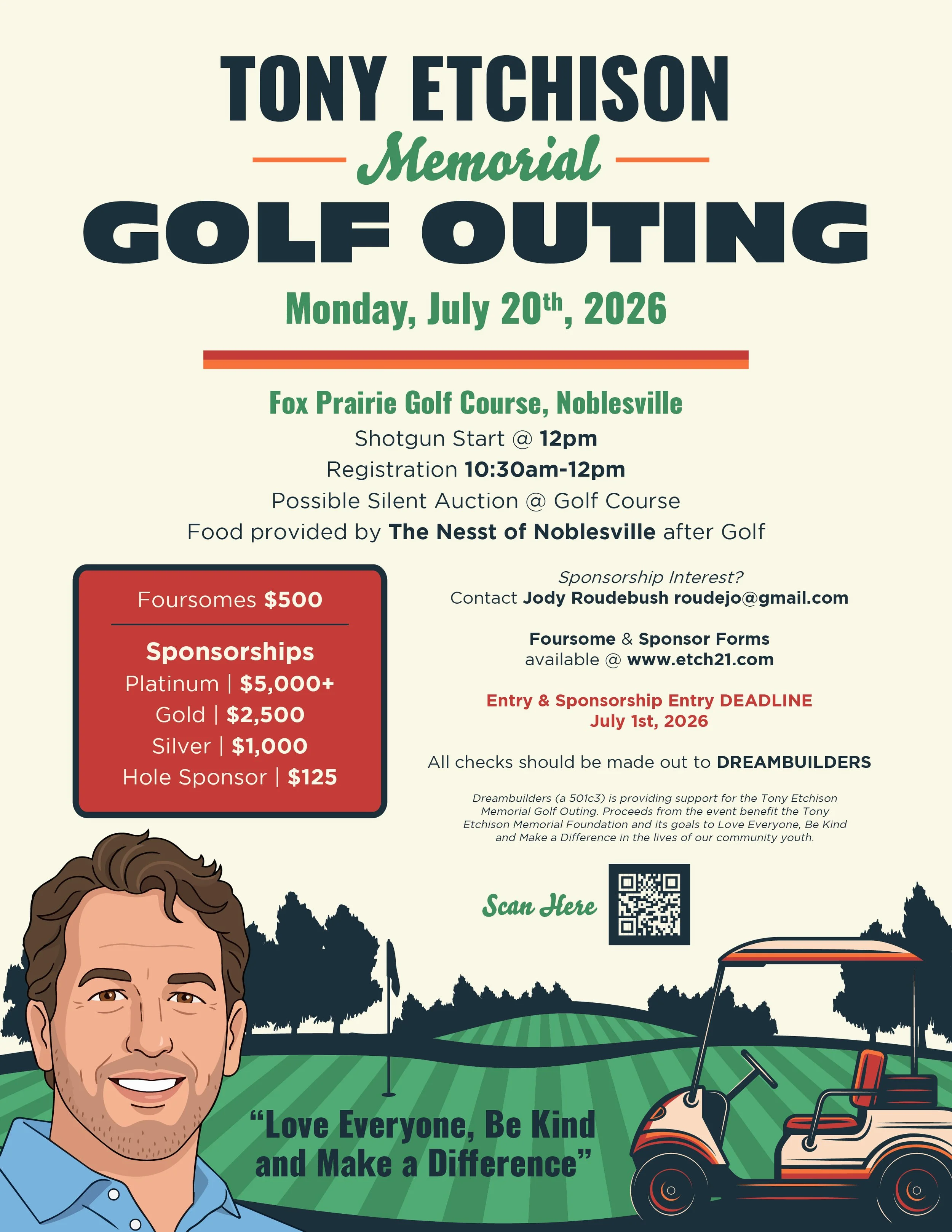 Invitation for the Tony Etchison Memorial Golf Outing scheduled for Monday, July 20, 2026, at Fox Prairie Golf Course in Noblesville. Features event details such as registration times, a silent auction, food, sponsorship options, and a quote: 'Love Everyone, Be Kind and Make a Difference.' Includes illustrations of a man, a golf cart, and a golf course.