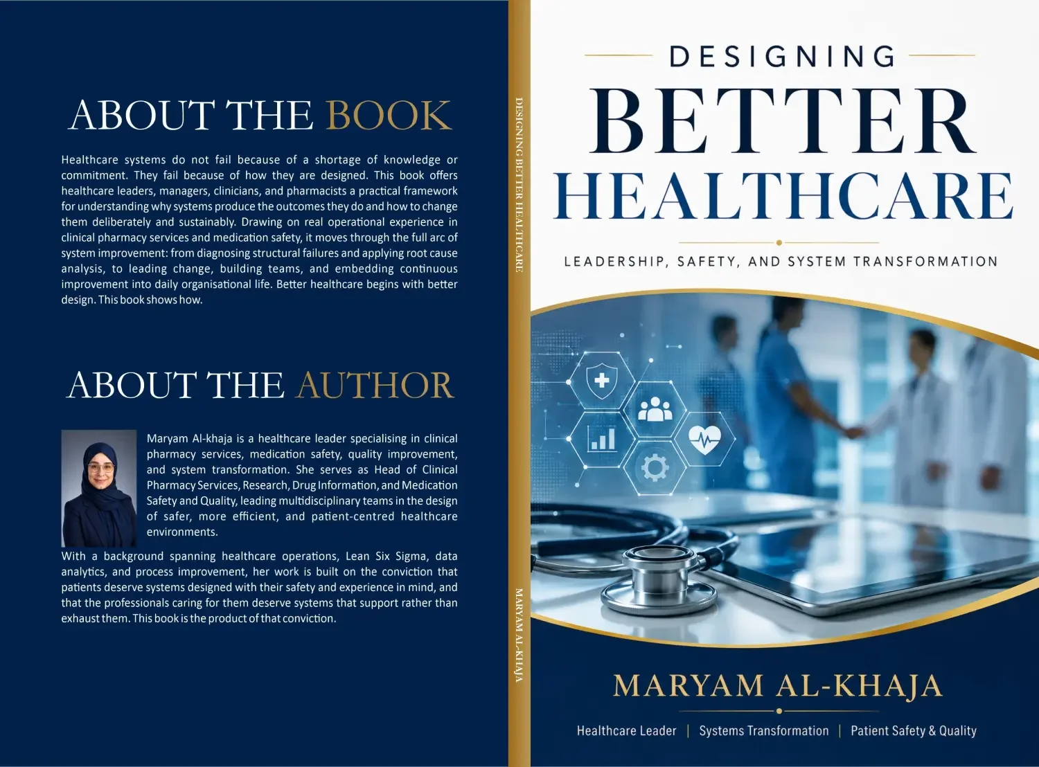 Book cover titled 'Designing Better Healthcare' by Maryam Al-Khaja, featuring a healthcare setting with medical professionals and icons representing health data, safety, and system integration