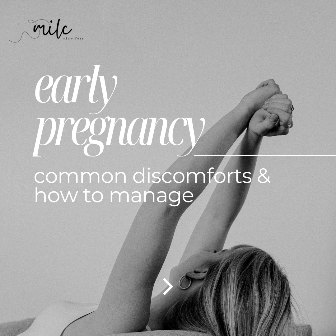 Black and white promotional image for Milc midwifery services, featuring a woman lying on her back with arms raised and holding hands with her partner, with text about early pregnancy common discomforts.
