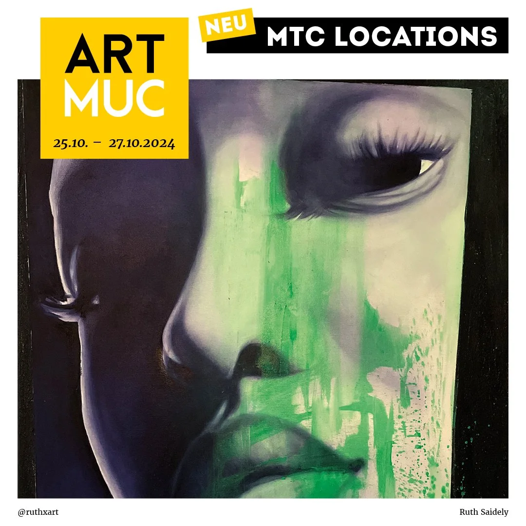 Event poster for ART MUC, an art exhibition at MIC locations from October 25 to October 27, 2024, featuring artwork of a close-up face with green paint streaks and partially closed eyes.