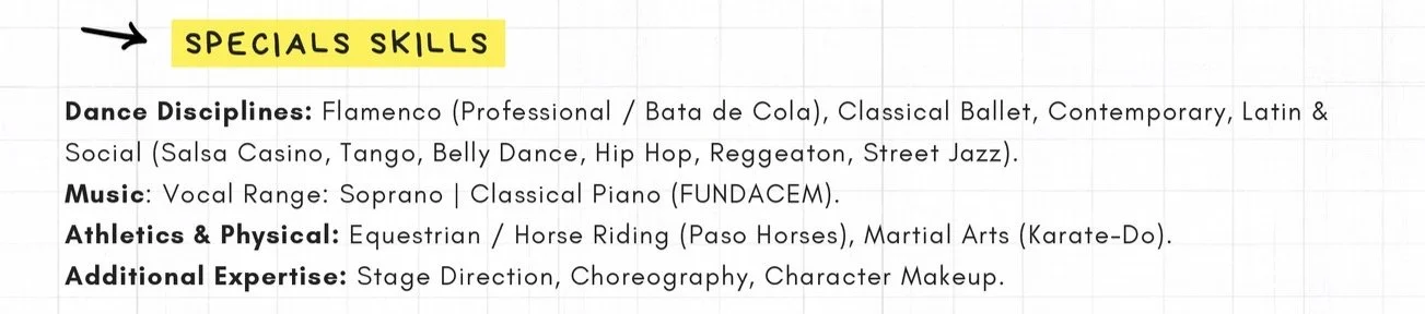 A list titled 'SPECIAL SKILLS' highlights various dance disciplines, musical talents, athletic abilities, and additional expertise, including flamenco, classical ballet, Latin dance, street jazz, vocal range from soprano, equestrian sports, martial arts, stage direction, choreography, and character makeup.