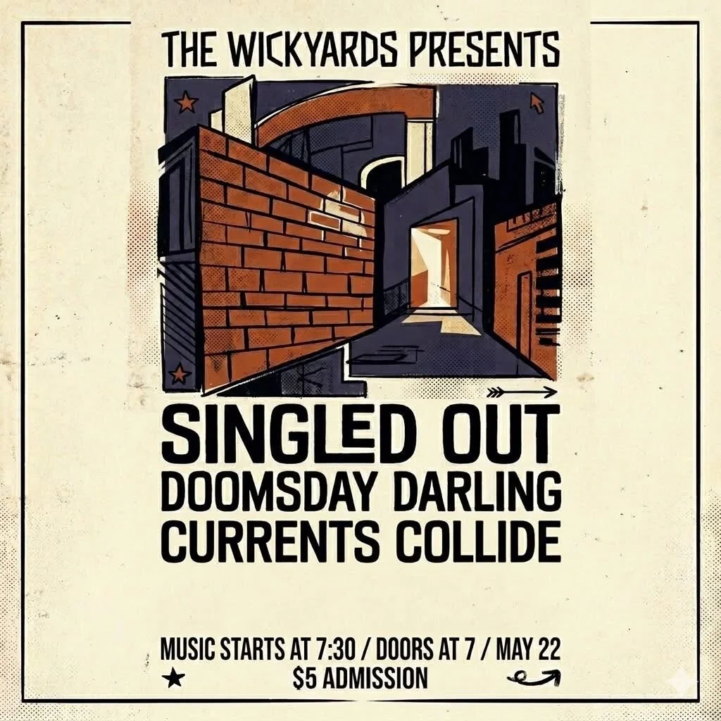 Singled Out, Doomsday Darling, Currents Collide