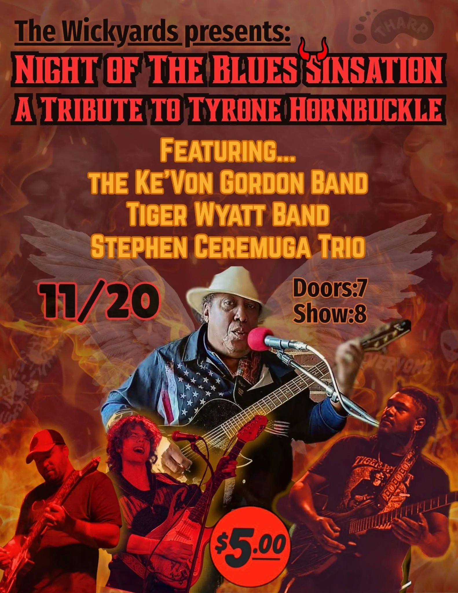 Night of the blues Sinsation: A Tribute to Tyrone Hornbuckle